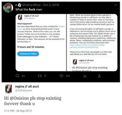 October 3, 2019 tweet in which Regina Alonso displays Twitter’s temporary restriction of her alternate account after she told Onision to “stop existing forever.”