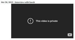Screenshot showing the original October 30, 2019 interview with Sarah displaying the YouTube message “This video is private.”