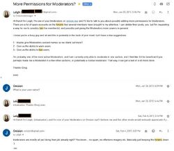 Email exchange from early 2017 in which an Onision forum moderator asks for more powers and Onision replies that moderators are there to stop spam, offensive imagery, and keep the forums clean.