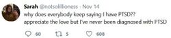 November 14, 2019 tweet in which Sarah asks why people say she has PTSD and states that she has never been diagnosed with it.